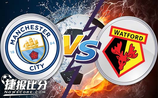 曼彻斯特城vs沃特福德 曼彻斯特城神龙摆尾