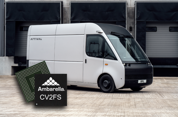 电动汽车先驱Arrival与安霸联合推出高级驾驶辅助系统（ADAS）