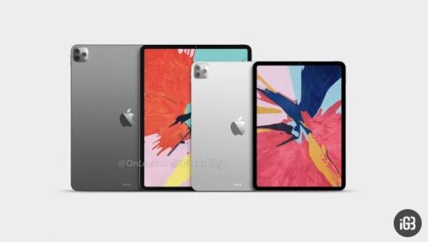 传苹果2020将发布两款iPad Pro：浴霸三摄、新增玻璃背板、A13芯片