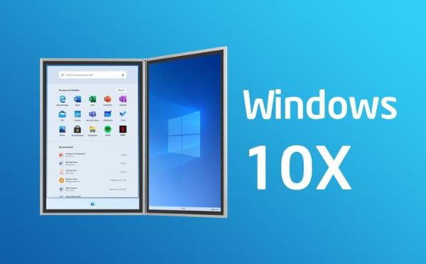 微软7年磨一剑，Windows 10X抢先上手体验