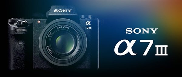 索尼A7III即将发布 售价12000