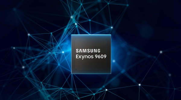 三星Exynos 9609发布：10nm制程/八核心 定位中端