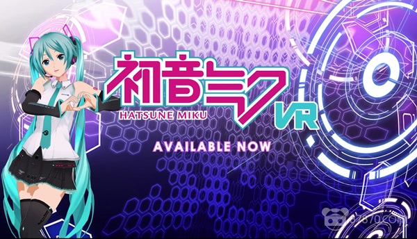 《初音未来VR》上线v3.01版更新