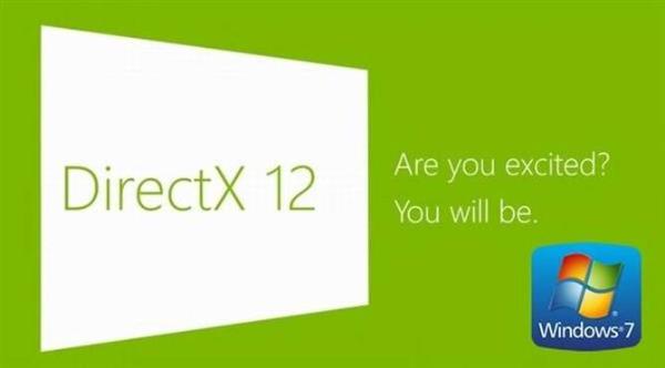 Windows 7回光返照？微软为其添加DX12规范