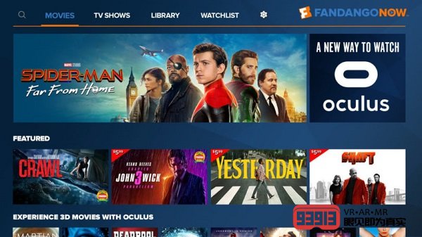 Oculus Connect 6：FandangoNow为Quest和Go带来90,000部影视节目