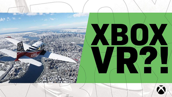 「微软模拟飞行」代码暗示Xbox主机有望加入VR支持