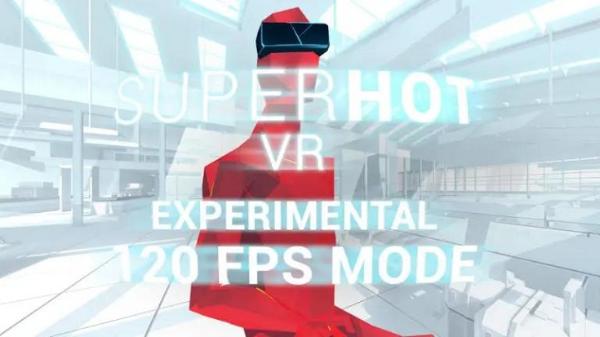 VR射击游戏「Superhot VR」兼容Quest 2“120Hz”模式