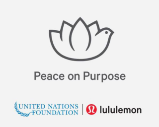 lululemon 与联合国携手设立“Peace on Purpose”项目