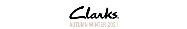 Clarks 2021秋冬 型走风潮