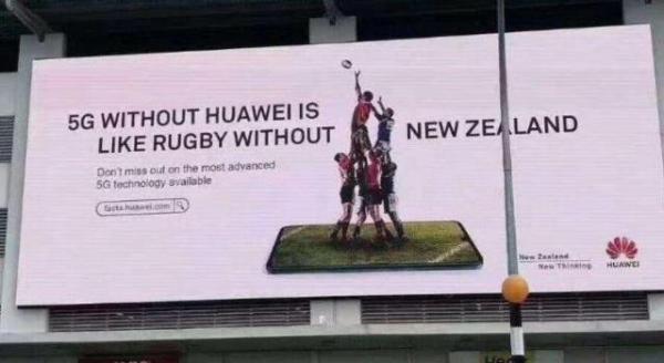 华为强势广告在新西兰刷屏 回应新方情报部门禁令