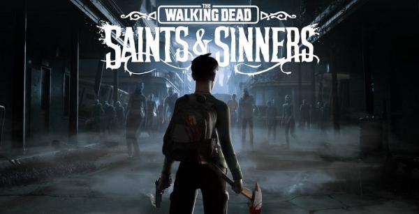 VR丧尸生存游戏「行尸走肉：圣徒与罪人」销售总额超过5000万美元