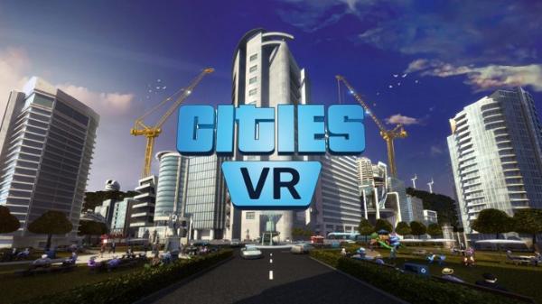 Fast Travel Games旗下VR城建游戏「Cities：VR」即将登陆Meta Quest