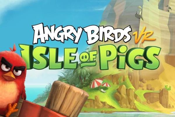 爱奇艺奇遇VR新签「愤怒的小鸟VR：猪之岛」等四款VR游戏