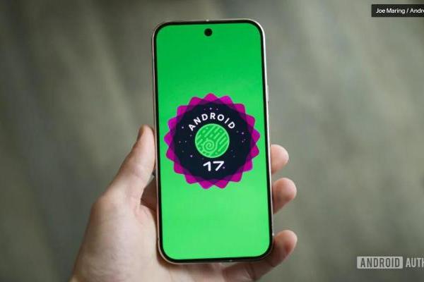AI增强+隐私保护 Android 17这几个新功能亮了