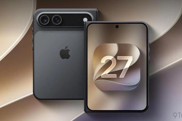 iOS 27代码泄露可折叠iPhone信息 含折叠角度检测等