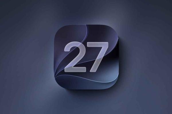 iOS 27 Beta 2 发布：包含多项变更 一起来看看吧