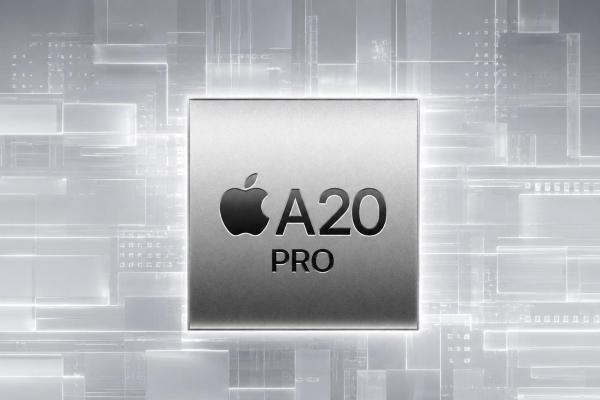 iPhone 18 Pro首发！A20 Pro或迎来两大升级