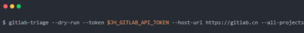  GitLab中文版教程|使用极狐GitLab Triage来自动管理Issue和MR