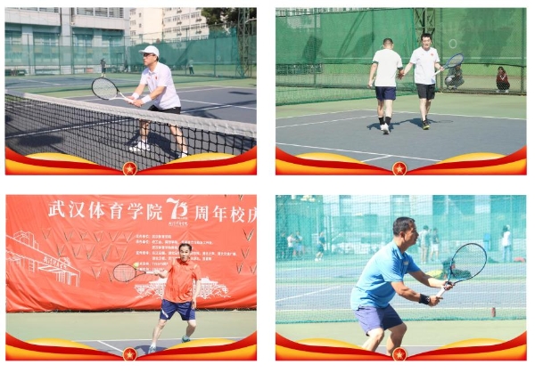 “激情燃梦想，礼赞颂华章”——武汉体育学院70周年校庆网球赛完美收官