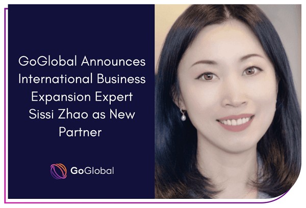 深入市场、潜心耕耘——GoGlobal任命新合伙人Sissi Zhao