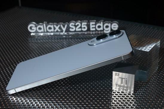  新物种！三星Galaxy S25 Edge以轻薄身姿 带来高能体验