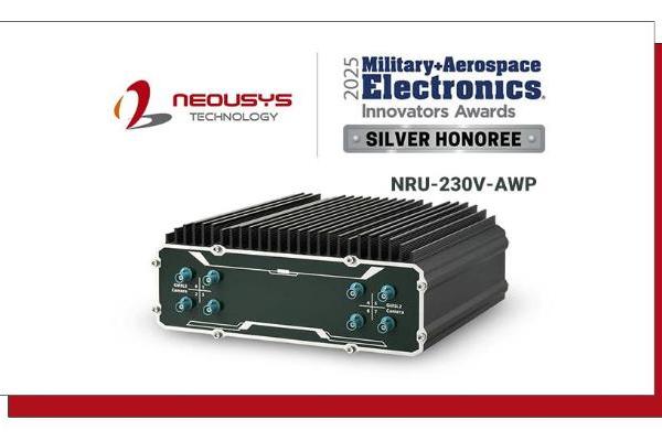  Neousys宸曜嵌入式计算机获2025军事与航空航天电子杂志创新奖 
