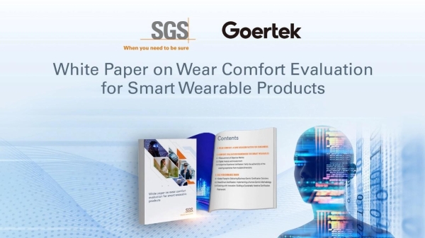  行业首个！歌尔联合SGS发布《智能穿戴产品佩戴舒适度评估白皮书》 