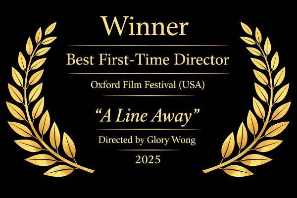  王辉（Glory Wong）执导电影《一线之隔》国际影展捷报频传 89分钟独角戏引关注