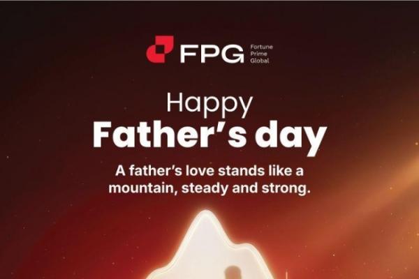 FPG财盛国际推出父亲节特别致敬内容：以情感叙事传递家庭温度