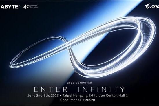 技嘉以“ENTER INFINITY”主题参展 COMPUTEX 2026 全面展现 AI 生态系与沉浸式电竞体验 