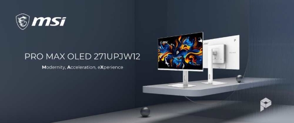 微星发布PRO MAX OLED 271UPJW12：全球首款27英寸4K IJP OLED显示器 