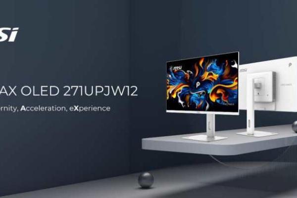 微星发布PRO MAX OLED 271UPJW12：全球首款27英寸4K IJP OLED显示器 
