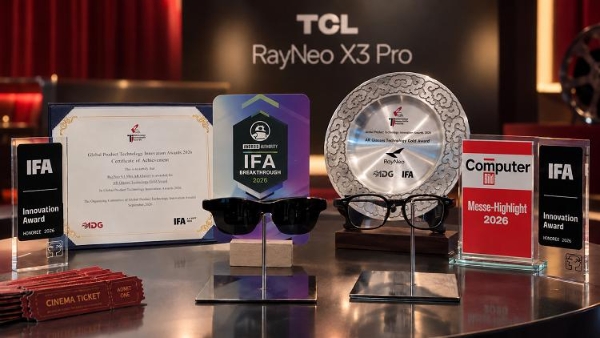 TCL实业IFA 2026揽获多项海内外权威大奖，多品类创新实力获全球认可 
