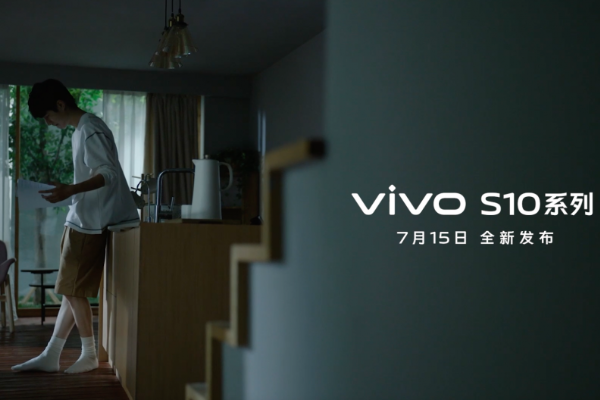 vivo S10系列新机将至：定档7月15日发布